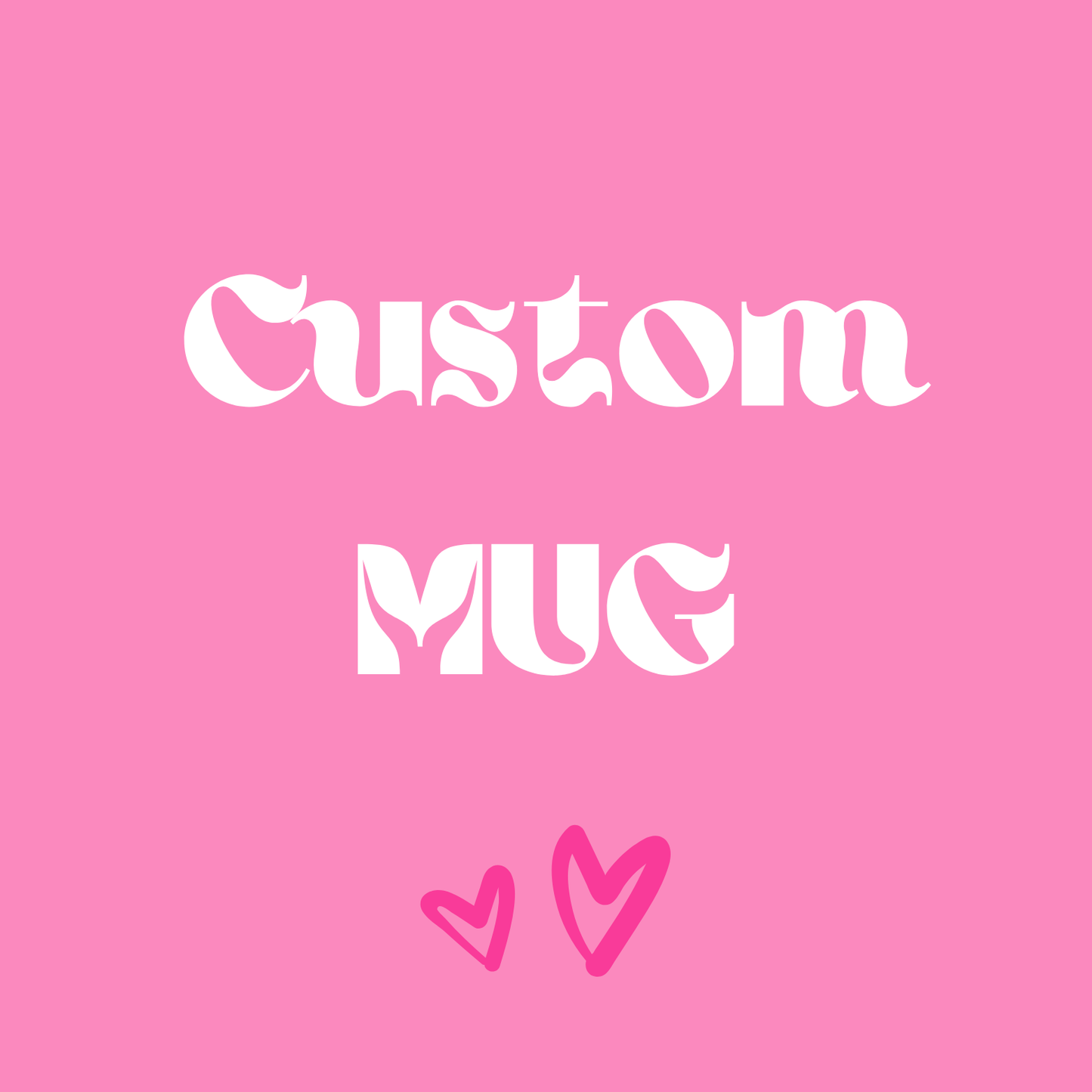 Custom Mug